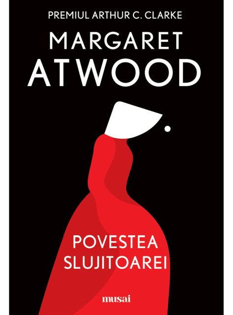  Povestea slujitoarei, Margaret Atwood