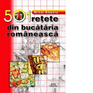 501 retete din bucataria romaneasca