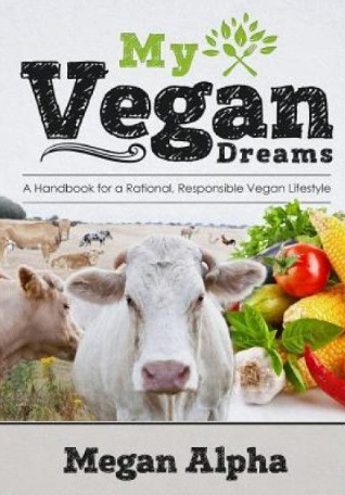 My vegan dreams